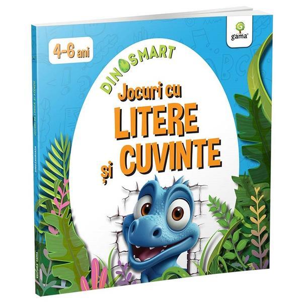 Jocuri cu litere si cuvinte. Dinosmart, editura Gama