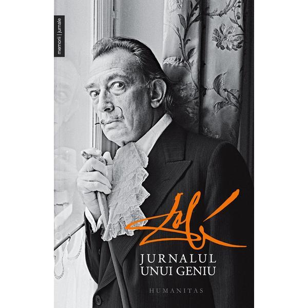 Jurnalul unui geniu - Salvador Dali, editura Humanitas