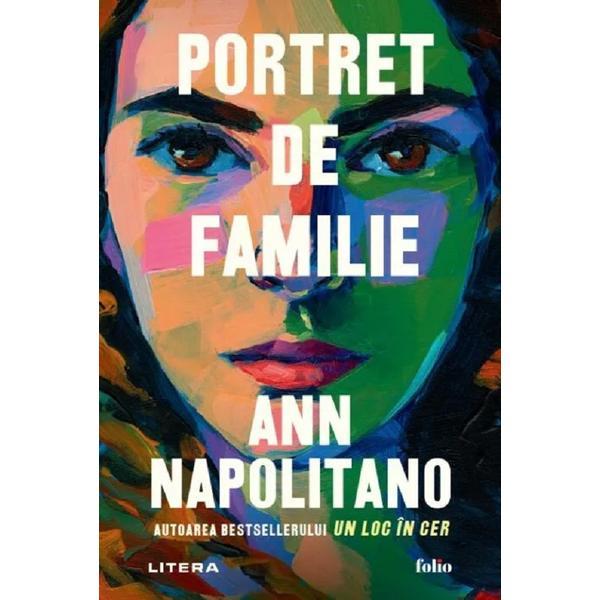 Portret de familie - Ann Napolitano, editura Litera