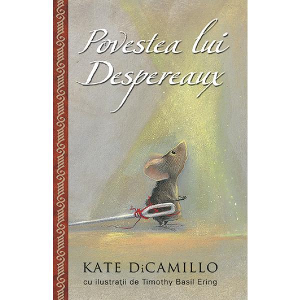 Povestea lui Despereaux - Kate Dicamillo, editura Rao