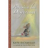 Povestea lui Despereaux - Kate Dicamillo, editura Rao
