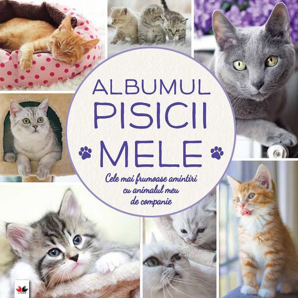 Albumul pisicii mele, editura Litera