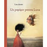 Un pestisor pentru Luna - Lisa Aisato, editura Grupul Editorial Art