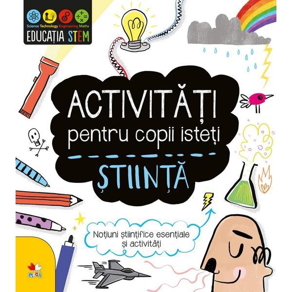 Activitati pentru copii isteti - Stiinta, editura Litera