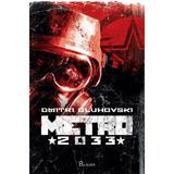 Metro 2033 - Dmitri Gluhovski, editura Paladin