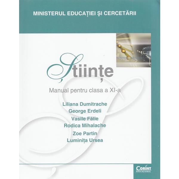 Stiinte - Clasa 11 - Manual - Liliana Dumitrache, George Erdeli, Vasile Falie, editura Corint