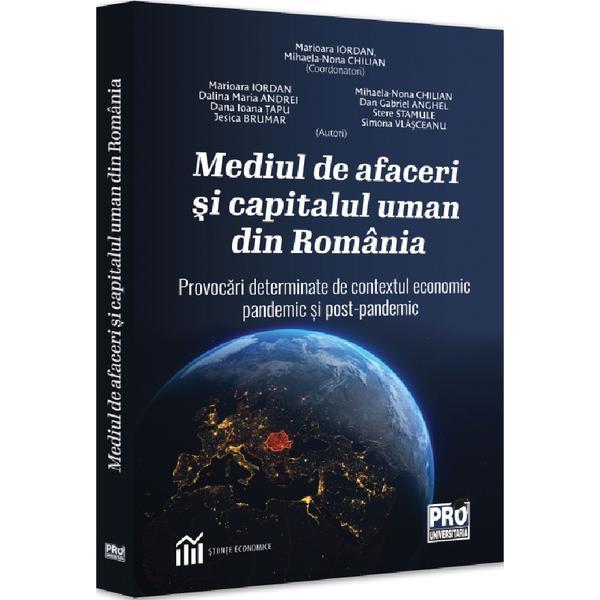 Scump/De Lux Pro Universitaria Mediul de afaceri si capitalul uman din Romania…