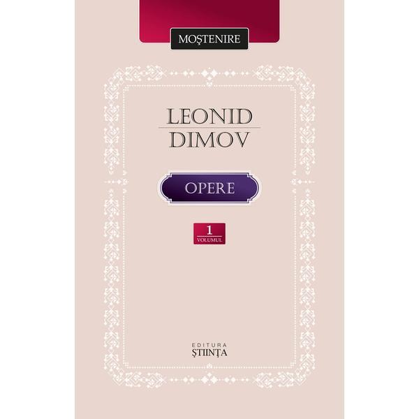 Opere Vol.1 - Leonid Dimov, editura Stiinta