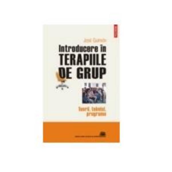 Introducere in terapiile de grup - Jose Guimon, editura Polirom