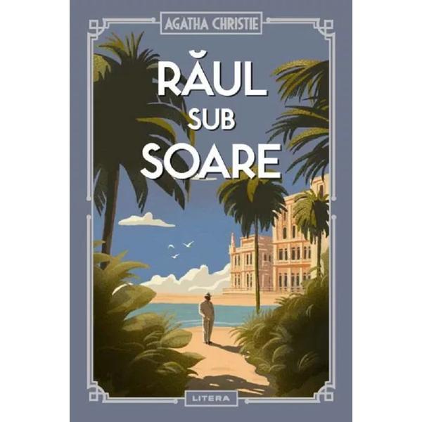 Litera Raul sub soare Agatha Christie, editura