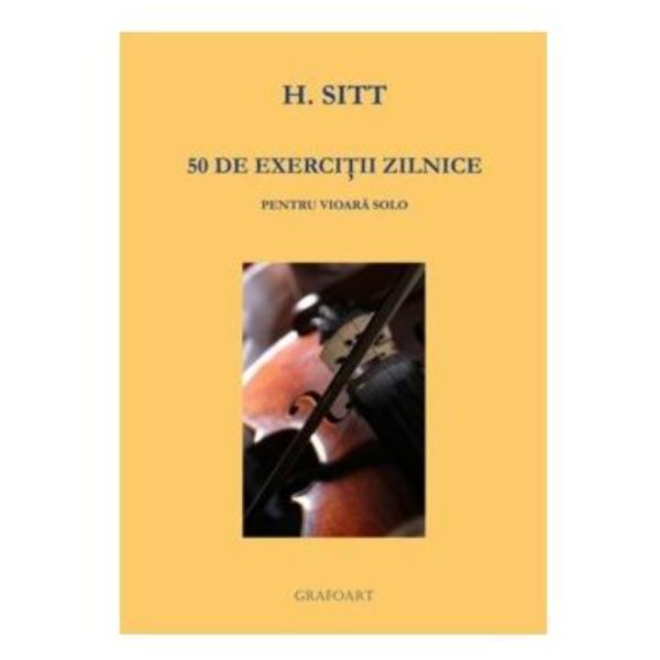 50 de exercitii zilnice - Hans Sitt, editura Grafoart