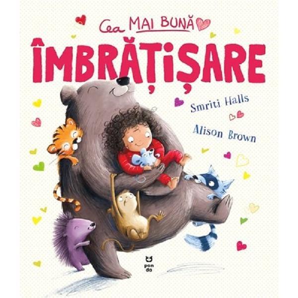 Cea mai buna imbratisare - Smriti Halls, Alison Brown, editura Pandora