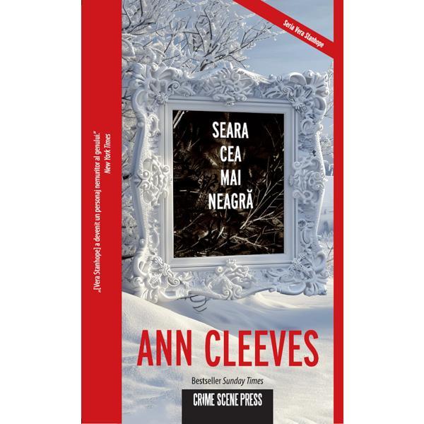 Seara cea mai neagra - Ann Cleeves, editura Crime Scene Press