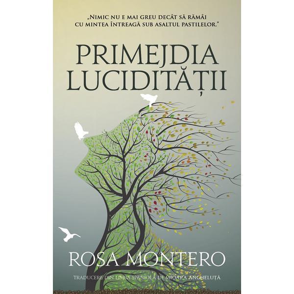 Primejdia luciditatii - Rosa Montero