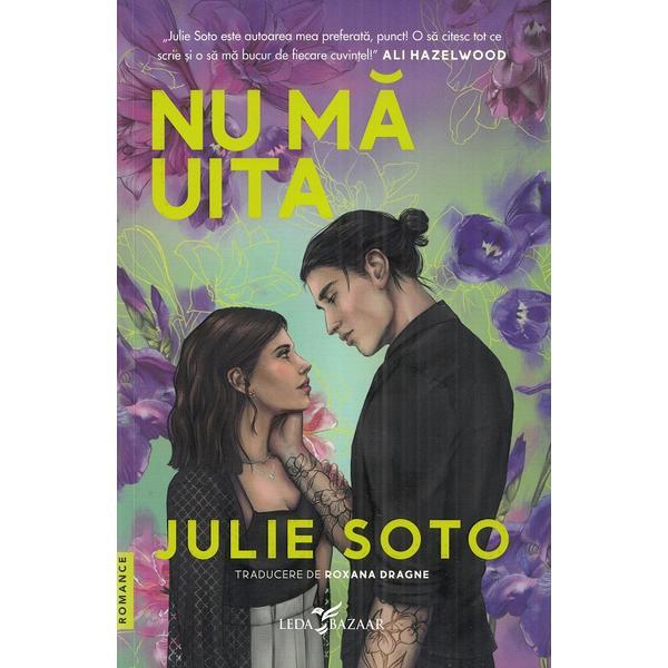 Nu ma uita - Julie Soto, editura Leda