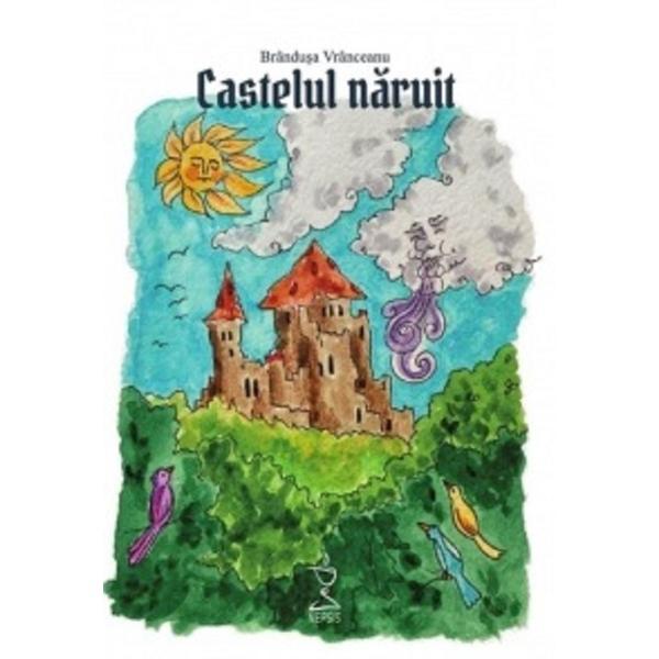 Castelul Naruit + Cd - Brandusa Vranceanu, Editura Nepsis