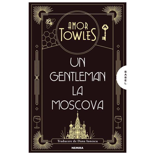 Un gentleman la Moscova - Amor Towles, editura Nemira