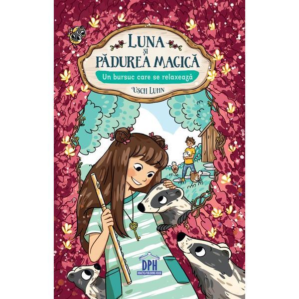 Luna si padurea magica. Un bursuc care se relaxeaza Vol.6 - Usch Luhn, editura Didactica Publishing House