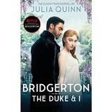 The Duke and I. Bridgertons #1 - Julia Quinn, editura Little Brown Book Group
