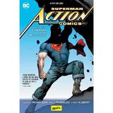 Superman Action Comics vol.1: Superman si Omul de otel - Grant Morrison, Rags Morales, Andy Kubert, editura Grupul Editorial Art