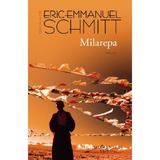 Milarepa - Eric-Emmanuel Schmitt, editura Humanitas