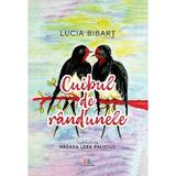 Cuibul de randunele - Lucia Bibart, Editura Creator
