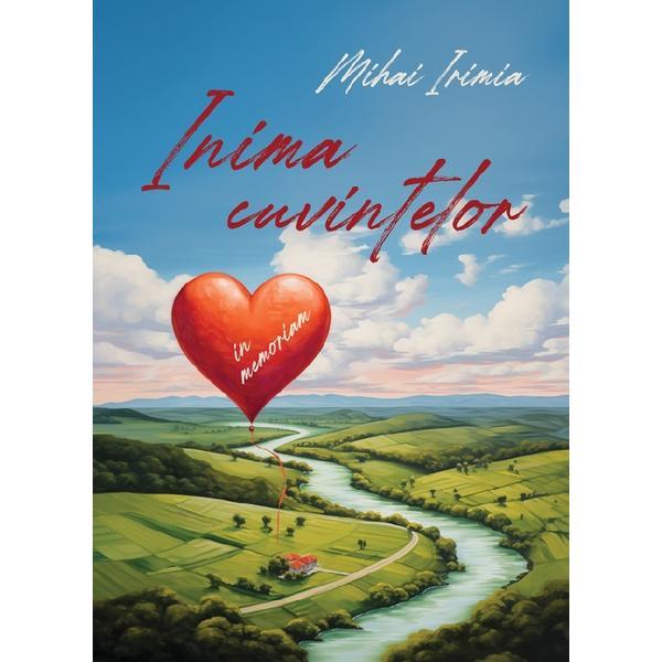 Inima cuvintelor - Mihai Irimia, editura Siono