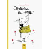 Carticica Bunatatii - Francesca Pirrone, editura Didactica Publishing House