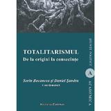 Totalitarismul. De la origini la consecinte - Sorin Bocancea, Daniel Sandru, editura Institutul European