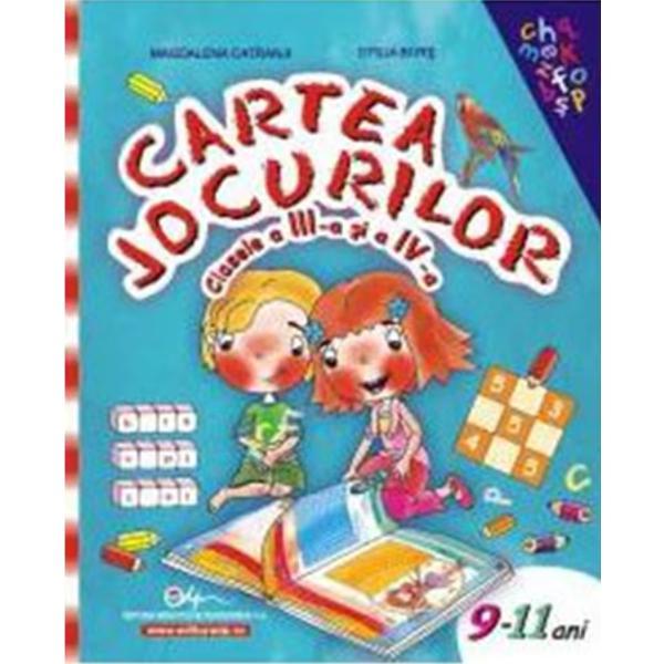 Cartea jocurilor cls 3-4 - Magdalena Catranji, Otilia Bors, editura Didactica Si Pedagogica