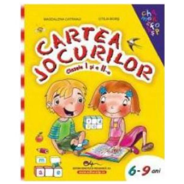 Cartea jocurilor cls 1 si 2 - Magdalena Catranji, Otilia Bors, editura Didactica si Pedagogica