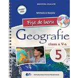 Geografie - Clasa 5 - Fise de lucru - Mihaela Rascu, editura Didactica si Pedagogica