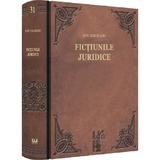 Fictiunile juridice - Ion Deleanu, editura Universul Juridic