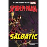 Spider-man. Salbatic - Roberto Aguirre-Sacasa, Angel Medina, editura Litera