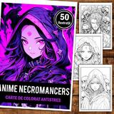 carte-de-colorat-pentru-relaxare-si-antistres-50-de-ilustratii-anime-necromancers-editura-legendary-print-106-pagini-2.jpg