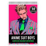 Carte de colorat pentru relaxare si antistres, 50 de ilustratii, Anime Suit Boys, Editura Legendary Print, 106 pagini 