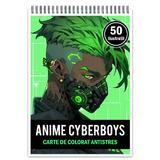 Carte de colorat pentru relaxare si antistres, 50 de ilustratii, Anime Cyberpunk Boys, Editura Legendary Print, 106 pagini 