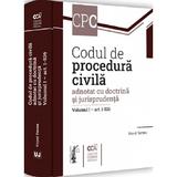 Codul de Procedura Civila Adnotat cu Doctrina si Jurisprudenta Vol.1 - Viorel Terzea