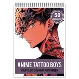 Carte de colorat pentru relaxare si antistres, 50 de ilustratii, Anime Tatoo Boys, Editura Legendary Print, 106 pagini 