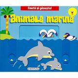 Cauta si gaseste. Animale marine, editura Girasol