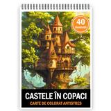 Carte de colorat pentru relaxare si antistres, 50 de ilustratii, Castele in copaci, 106 pagini