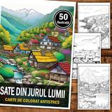 carte-de-colorat-pentru-relaxare-si-antistres-50-de-ilustratii-sate-din-jurul-lumii-editura-legendary-print-106-pagini-3.jpg