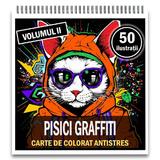 Carte de colorat pentru relaxare si antistres, 50 de ilustratii, Pisici Graffiti - Volumul II, Editura Legendary Print, 106 pagini 