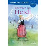 Povestea lui Heidi. Prima mea lectura, editura Litera