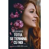 totul-se-termina-cu-noi-editie-film-colleen-hoover-editura-epica-2.jpg