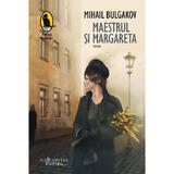 Maestrul si Margareta - Mihail Bulgakov, editura Humanitas