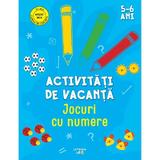 Activitati de vacanta. Jocuri cu numere 5-6 ani, editura Litera