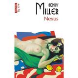 Nexus - Henry Miller, editura Polirom