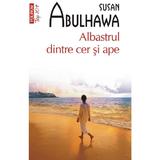 Albastrul dintre cer si ape - Susan Abulhawa, editura Polirom