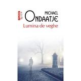 Lumina de veghe - Michael Ondaatje